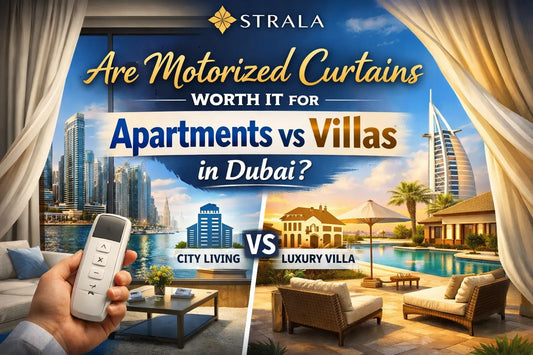 Are Motorized Curtains Worth It for Apartments vs Villas in Dubai?